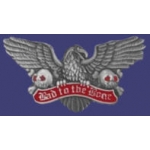 BAD TO THE BONE PIN EAGLE PIN